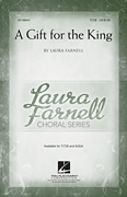 A Gift for the King SA choral sheet music cover